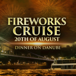 Fireworks Dinner Cruise & Retro Music in Budapest 2019